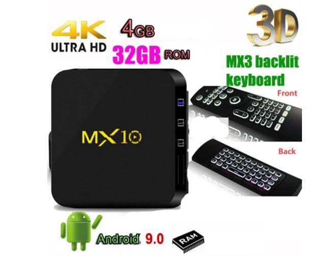 4G 32G MX3 backlit Mx10 ТВ приставка android 9 emmc DDR3 4 ГБ 32 ГБ KoD 18,0 RK3328 mx 10 четырехъядерный 64 бит usb3.0 ТВ приставка Восьмиядерный - Цвет: 4G 32G MX3 backlit