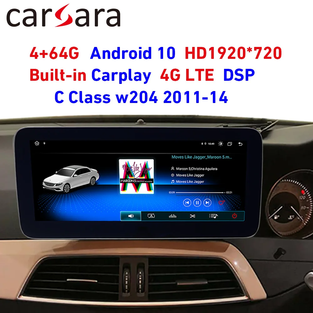 

4G RAM 64G ROM Android 10 Touch Screen for W204 2011-2014 10.25" Display Navigation Built in Carplay Adapter Multimedia Player