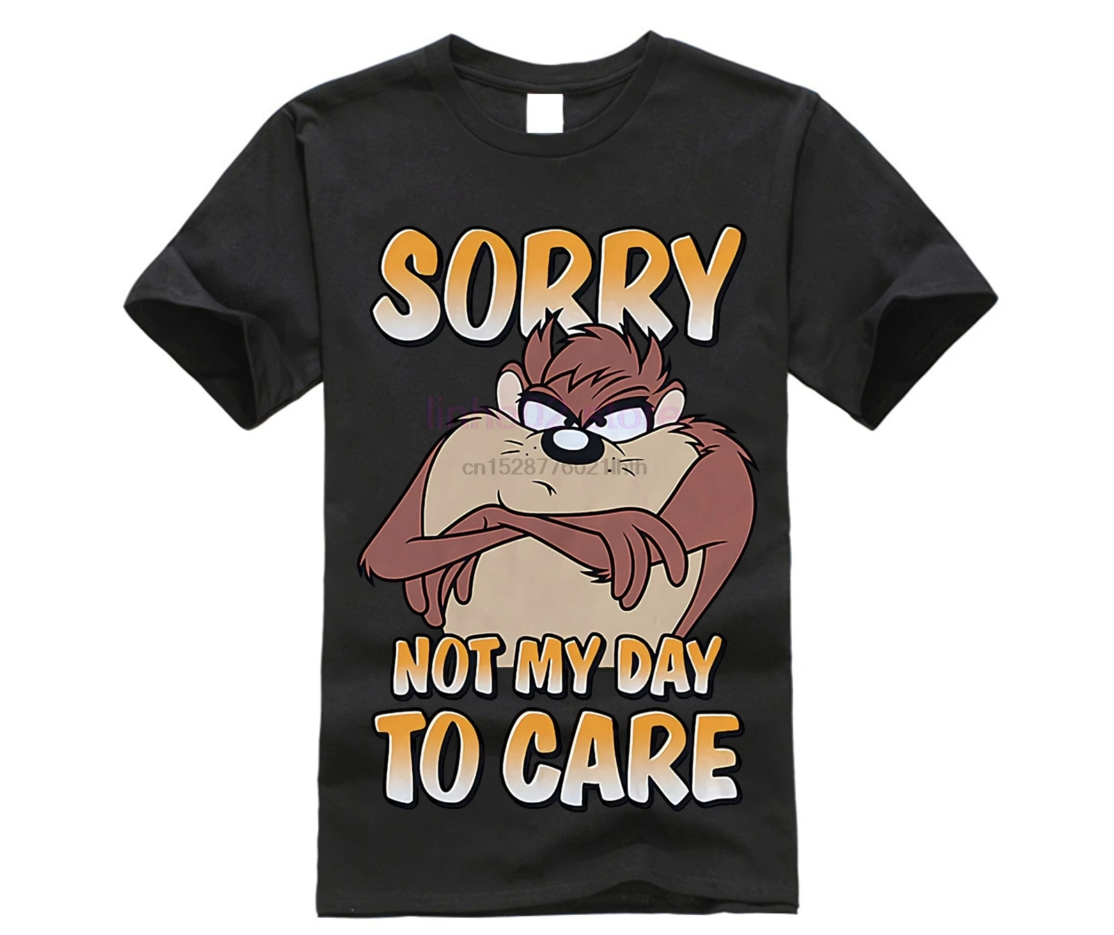 

NEW NWT Looney Tunes Tasmanian Devil Sorry Not My Day To Care T-Shirt Print T Shirt Mens Short Sleeve Hot