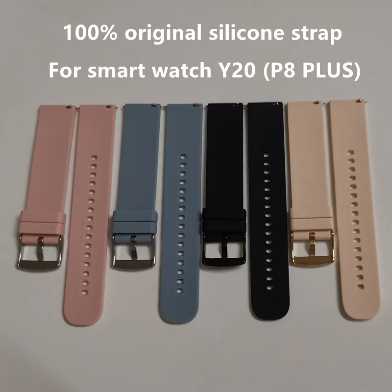 100% оригинальный силиконовый ремешок для умных часов Y20 Smart Watch P8 Plus быстрая
