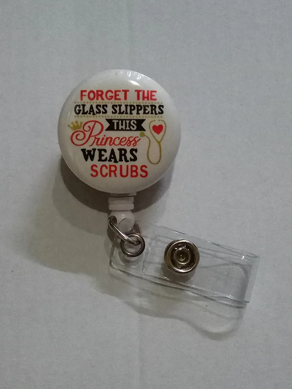 

This PRINCESS WEARS SCRUBS Badge Reel, Forget the Glass Slippers Retractable