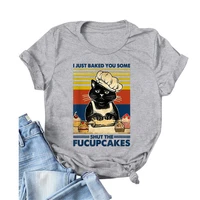 vintage cat housewife t shirt women i just baked you some shut the fucupcakes print short sleeve summer tshirts novelty tops tee