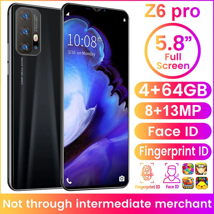 

Z6pro 5.8 Inch 8 Core Face ID Fingerprint ID Smart Phone Andriod 10 8+13MP 4GB RAM 64GB ROM 3G Network Cellphones MTK6779