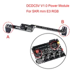 Плата управления BIGTREETECH DCDC5V V1.0, модуль питания 5 В, поддержка SKR mini E3 V1.2, RGB светильник ка, дополнительные лампы для 3D-принтера, детали
