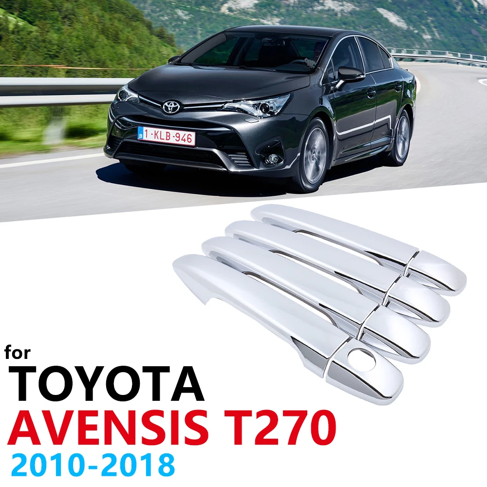 

Luxurious Chrome Side Door Handle Cover Trim for Toyota Avensis T270 MK3 2010~2018 Car Accessories Sticker Catch 2011 2012 2013