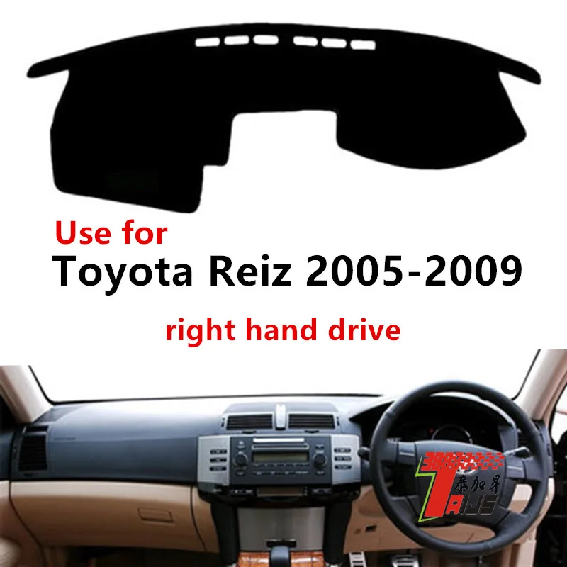 

TAIJS Factory Sport Simple Polyester Fibre Car Dashboard Cover For TOYOTA Reiz 2005-2009 Right hand drive