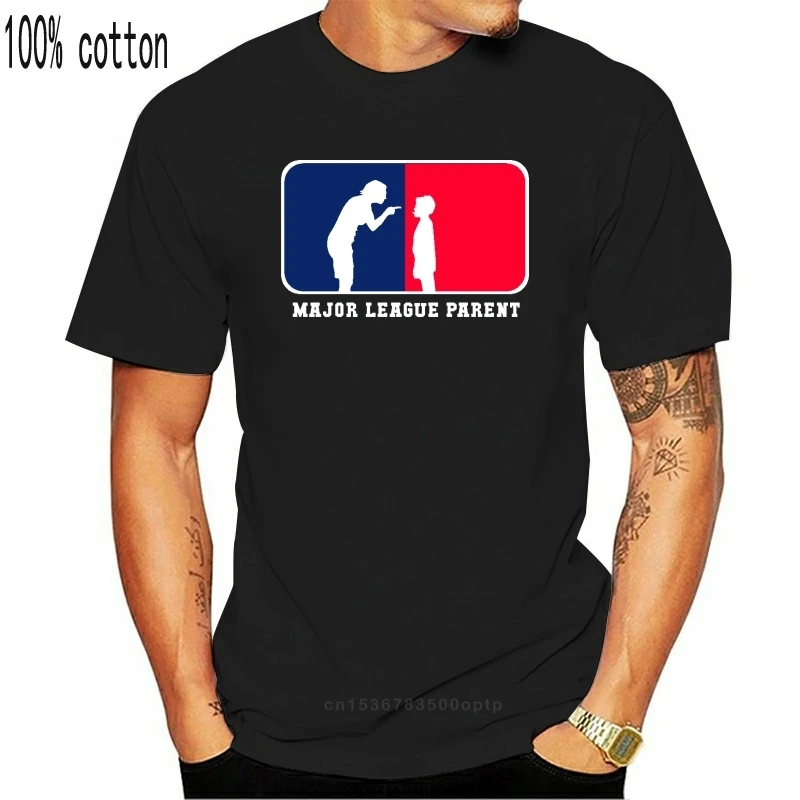 

New Print T-Shirt Mens Short Major League Parent T-shirt Navy Funny Tee Gift for Parents O-Neck Hipster Tshirts