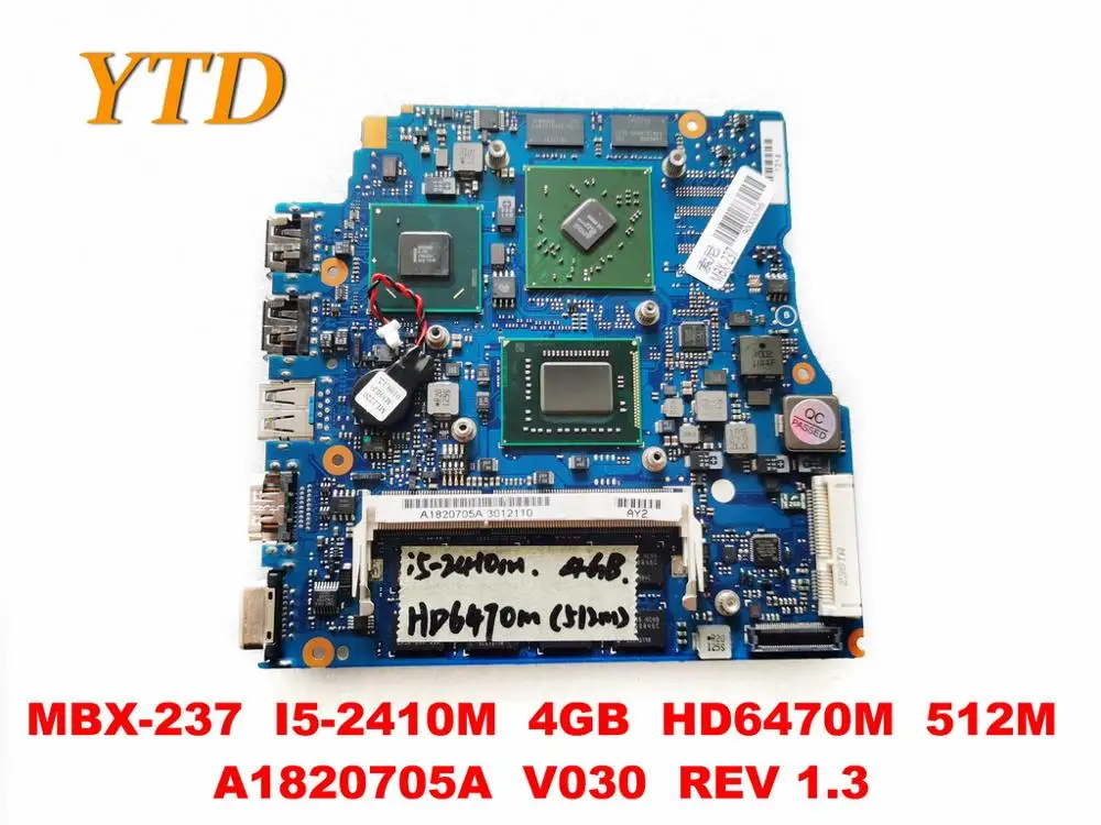 

Original for SONY MBX-237 laptop motherboard MBX-237 I5-2410M 4GB HD6470M 512M A1820705A V030 REV 1.3 tested good free