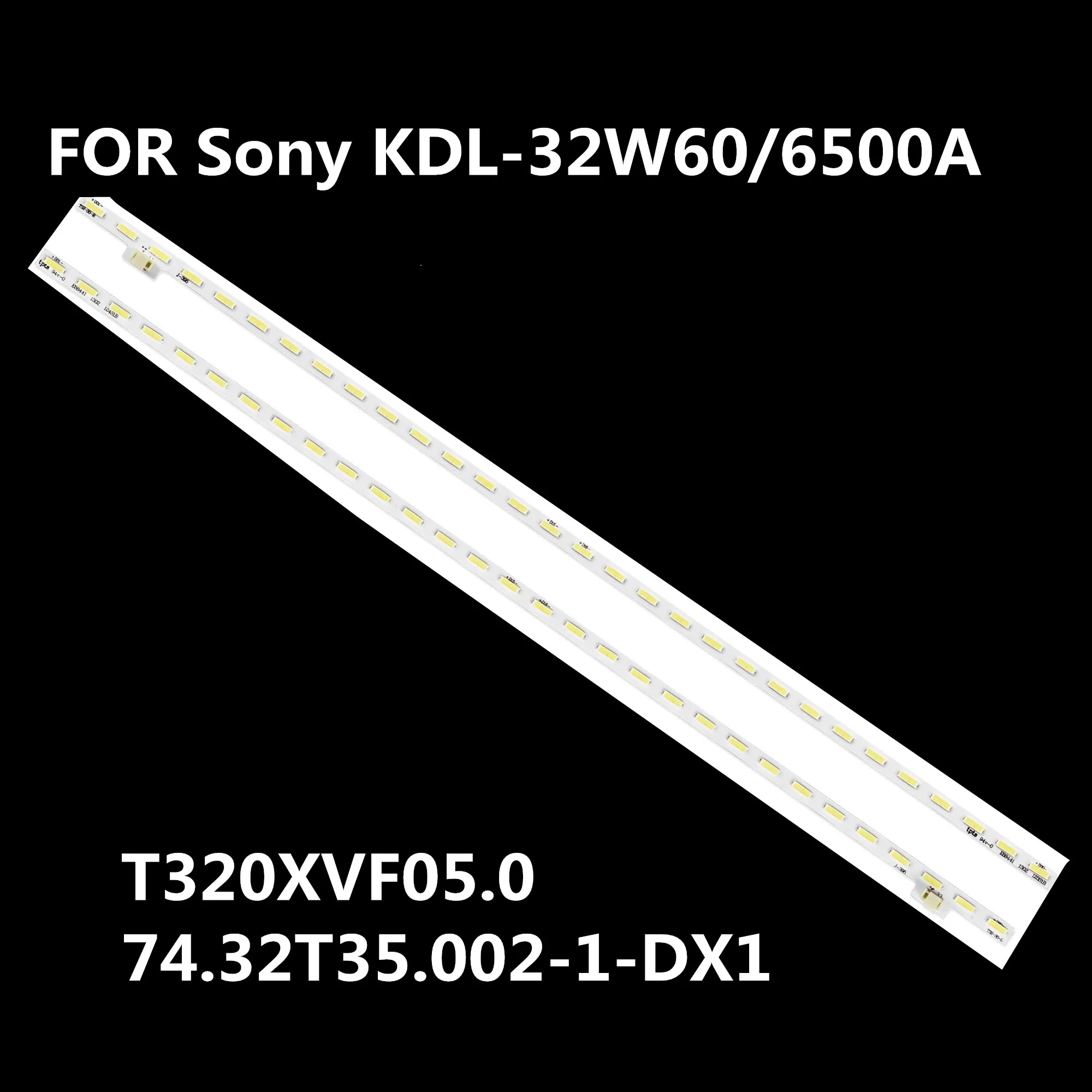 10 шт. новинка для SONY Φ 347 T35. 002-1-dx1 светодиодная лампа T320HVF01 T320XVF05.0 экран 1 = 30