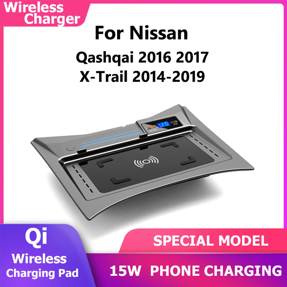 15W Qi For Nissan X-Trail 2014-2019 Qashqai 2016 2017 Wireless Charger Auto Accessories Car Cigarette Lighter Installation 15W