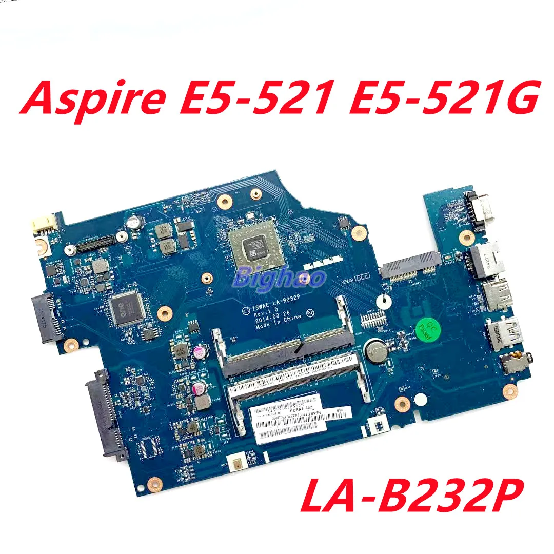 

NBMLF11002 NB.MLF11.002 для Acer aspire E5-521 E5-521G Материнская плата ноутбука Z5WAE LA-B232P 100% протестирована ОК