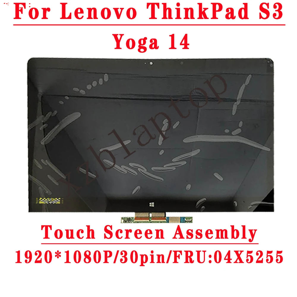 

ЖК-дисплей для Lenovo S3 Yoga 14 S5 Yoga 15, сенсорный экран в сборе 14,0 дюйма 1920 * 1080IPS 30PIN FHD LCD P/N SD10A09785 FRU 04X5255
