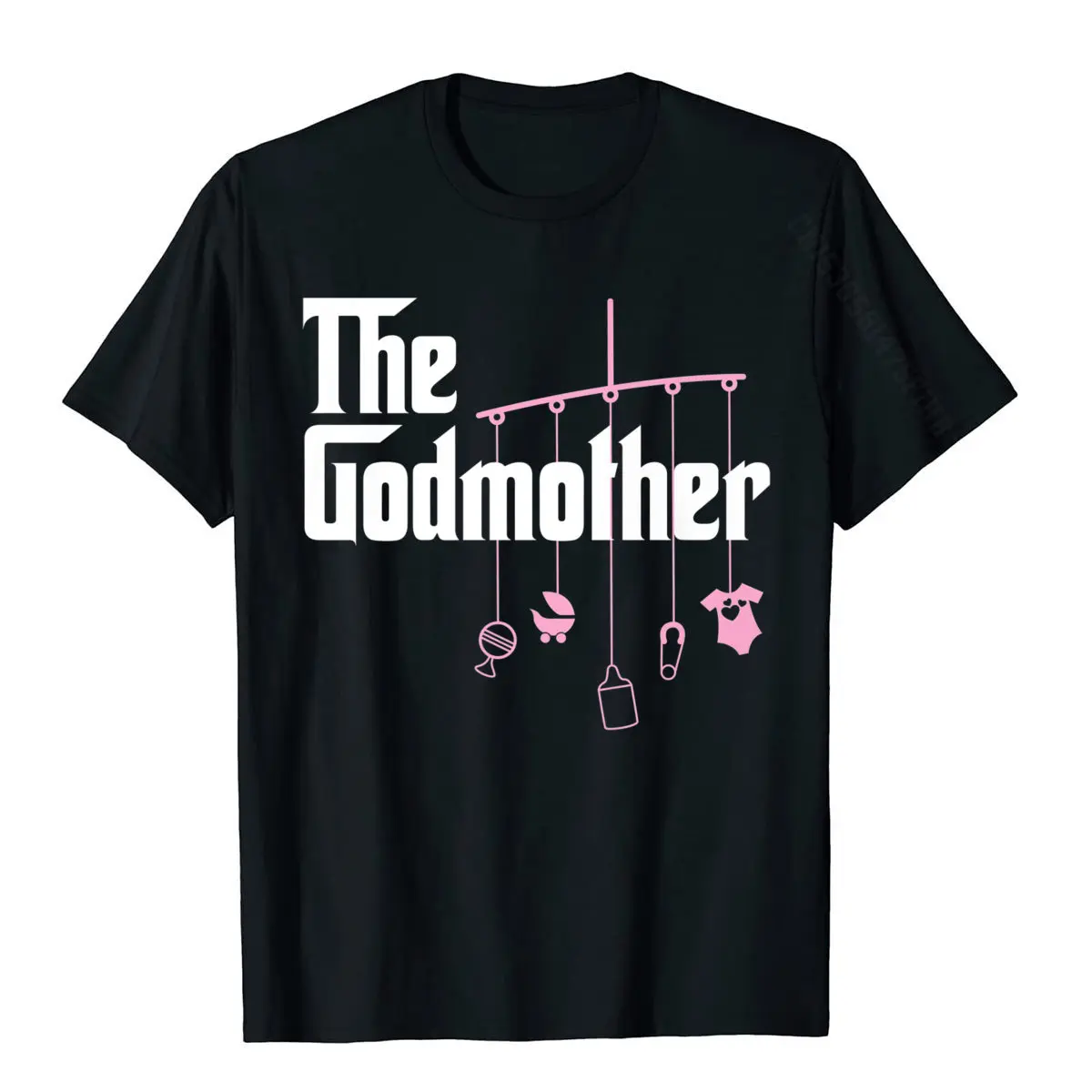 The Godmother Of New Baby Girl Funny Pun Gift Premium T-Shirt Party T Shirt Tops Shirts For Adult Funky Cotton T Shirts