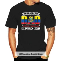 new fashion men mens t shirt cotton men short sleeve tee shirts ecuadorean dad is much cooler fathers day t shirt flag tshirts