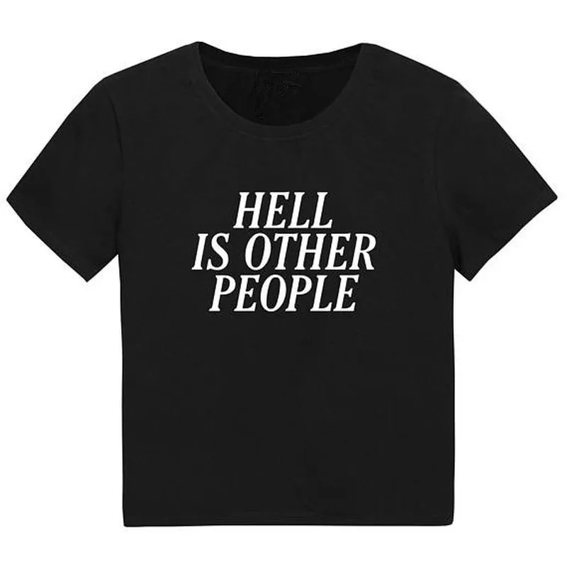 Новинка 2020 женская футболка с надписью Hell Is Other People топ Женская забавная