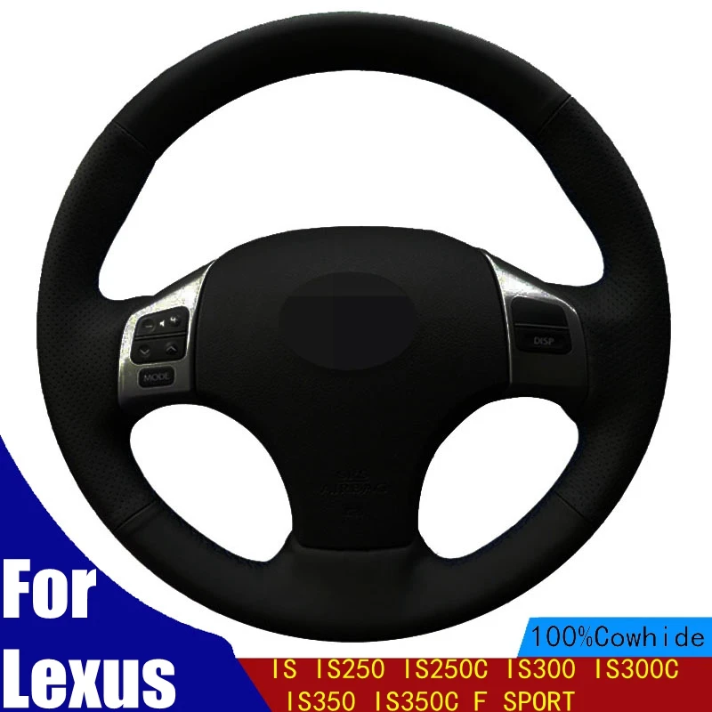 

Car Steering Wheel Cover Black Genuine Leather For Lexus IS IS250 IS250C IS300 IS300C IS350 IS350C F SPORT Braid Four Seasons