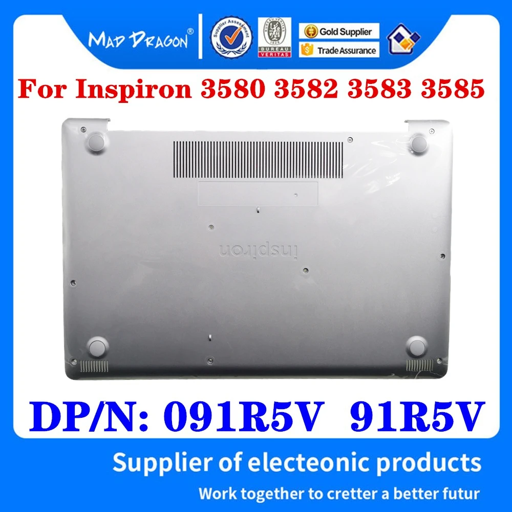 

NEW 091R5V 91R5V For Dell Inspiron 15 3580 3582 3583 3585 Laptop Door Cover Lower Bottom Cover Base Lid Back Shell silver