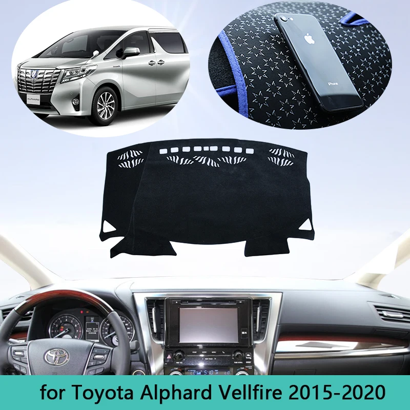 

for Toyota Alphard Vellfire 30 AH30 2015~2020 Anti-Slip Mat Dashboard Cover Pad Sunshade Dashmat Carpet Car Accessories 2016