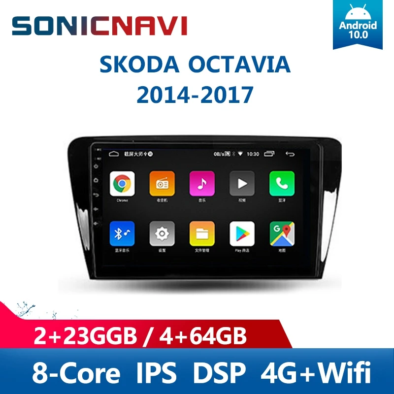 

SONICnavi Car Radio For SKODA OCTAVIA 2014-2017 Multimedia Player Android10.0 GPS Bluetooth 4G Wifi DSP Carplay Stereo Receiver