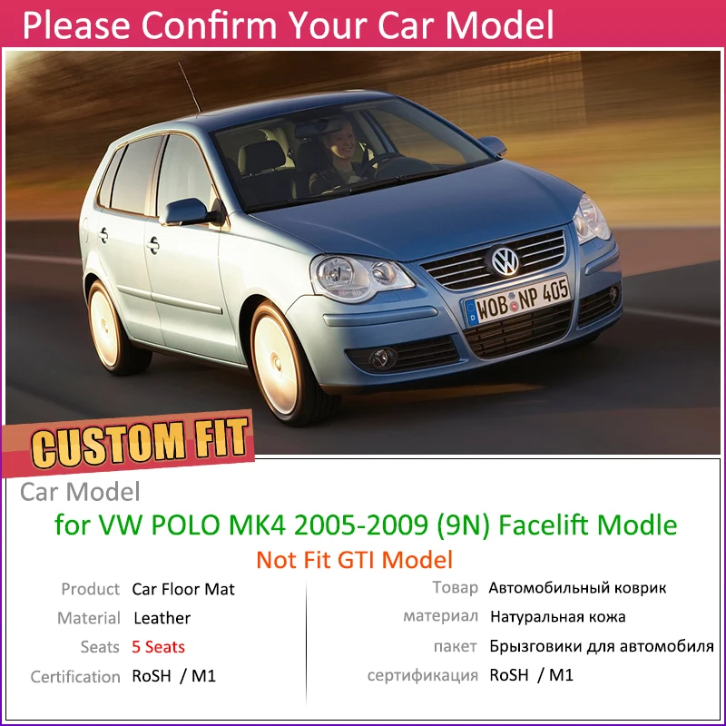 Кожаные автомобильные коврики на заказ для Volkswagen VW Polo MK4 9N 2005~ 2009 5 мест Авто коврик для ног Аксессуары для ковров 2006 2007 2008