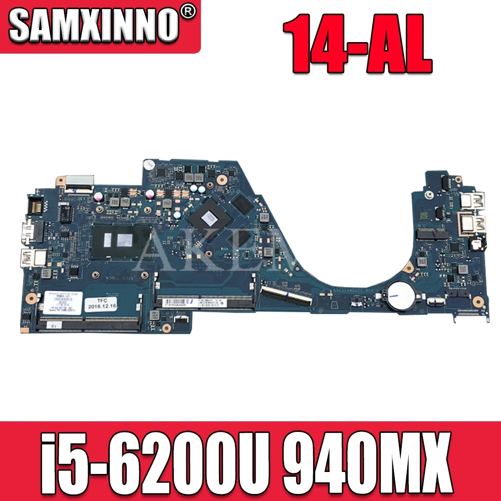 

Материнская плата для ноутбука For HP 14-AL 855834-601 855834-001 DAG31AMB6D0 с процессором SR2EY i5-6200U 940M X 2GB GPU