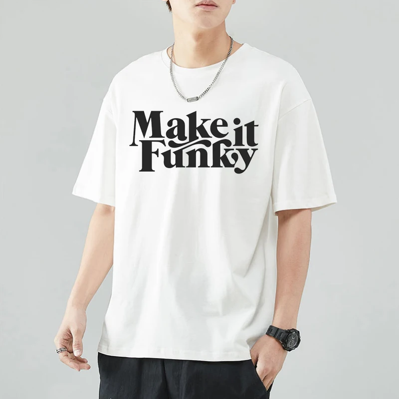 

Make It Funky Letter Men Fashion T-shirt Male Summer Round Neck Men's Simple Top Short Sleeve Clothes