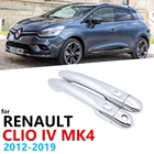 Роскошная хромированная накладка на боковую дверную ручку для Renault Clio IV MK4 2012  2019, автомобильные аксессуары, стикер Catch 2013 2014 2015 2016