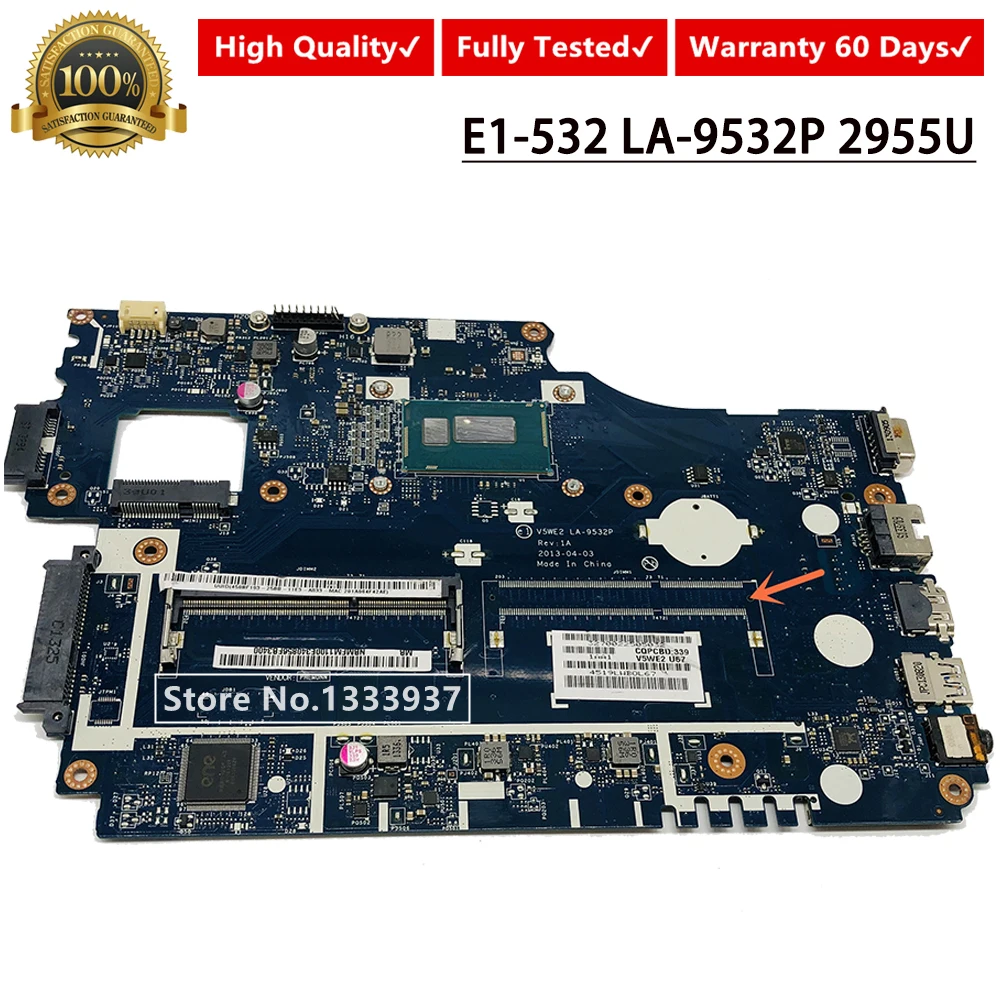 

Для Acer E1-572G E1-572 E1-532 E1-532G материнская плата V5WE2 LA-9532P Материнская плата ноутбука 2955U SR1DU
