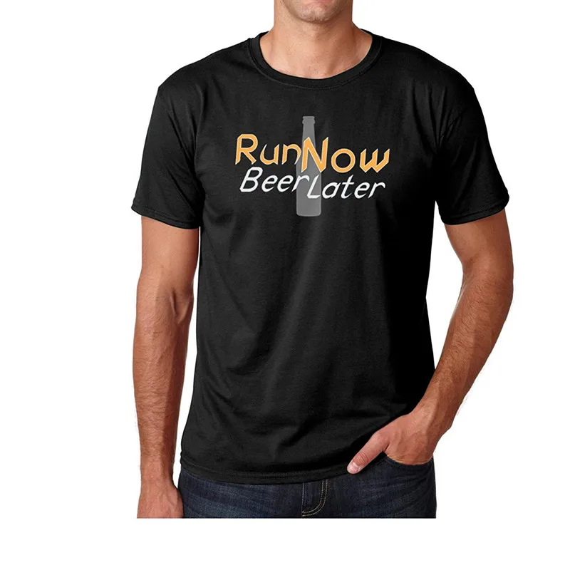

Fashion Letter Printed Runer Now Beer Later Graphic T-Shirt Men's Summer Cotton Short Sleeve O-Neck T Shirt New S-3XL