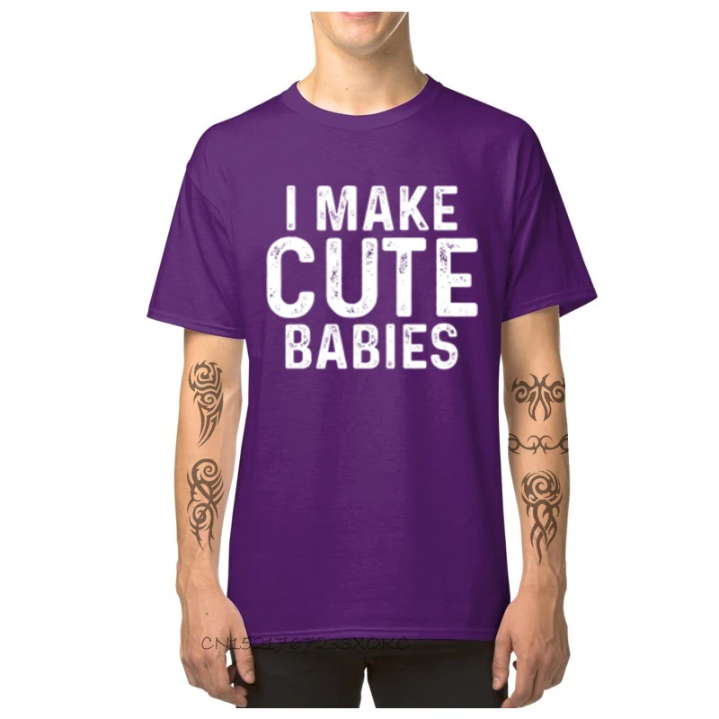 Футболка с надписью I Make Cute Babies дешевая мужская футболка коротким рукавом круглым