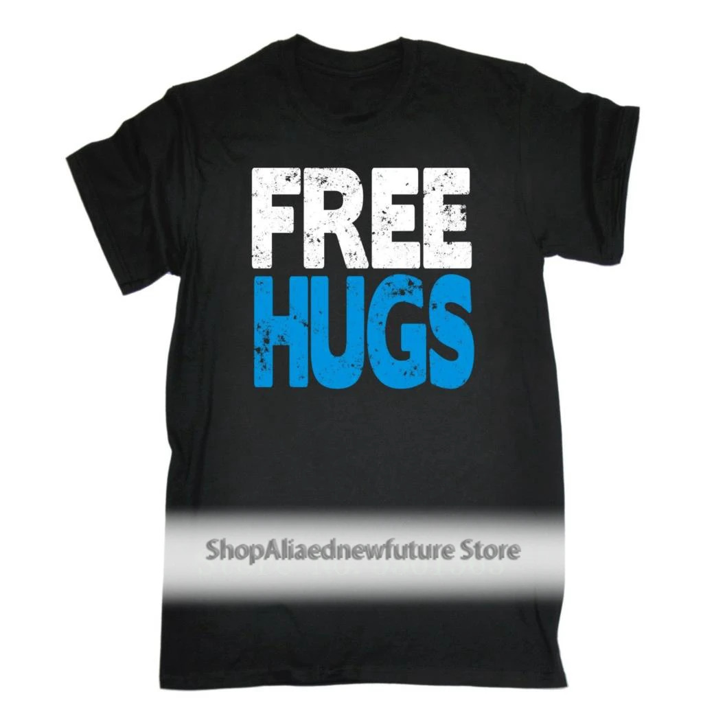

Free Hugs T shirts Tee Love Boyfriend Girlfriend Cute Cool Funny Birthday Gift t-shirt Designs Best Selling Men Design t shirt