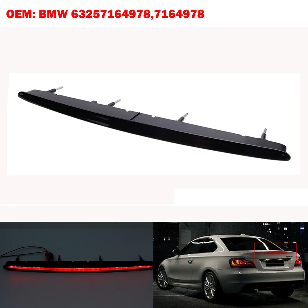 LED Rear 3RD Third Brake Light Tail Ligh Car High Stop Light For BMW 1 Series 128I 135I M E82 E88 2007-2013 63257164978 images - 6