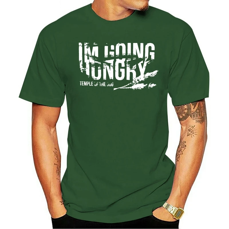 

Leisure O-neck T-shirt Men Temple Of The Dog Chris Cornell I'm Going Hungry Green Funny Novelty Women