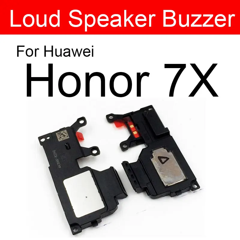 For Honor 7X Громкий Динамик звуковой модуль для huawei Honor 4A 4X5 5A 5C 5X 6A 6X 7A 7C 7X 8A 8C 8X громкий Динамик Замена звонка - Цвет: For Honor 7X