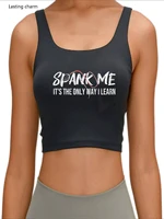 womens humor fun flirty sports yoga tank top spank me its the only way i learn funny crop top