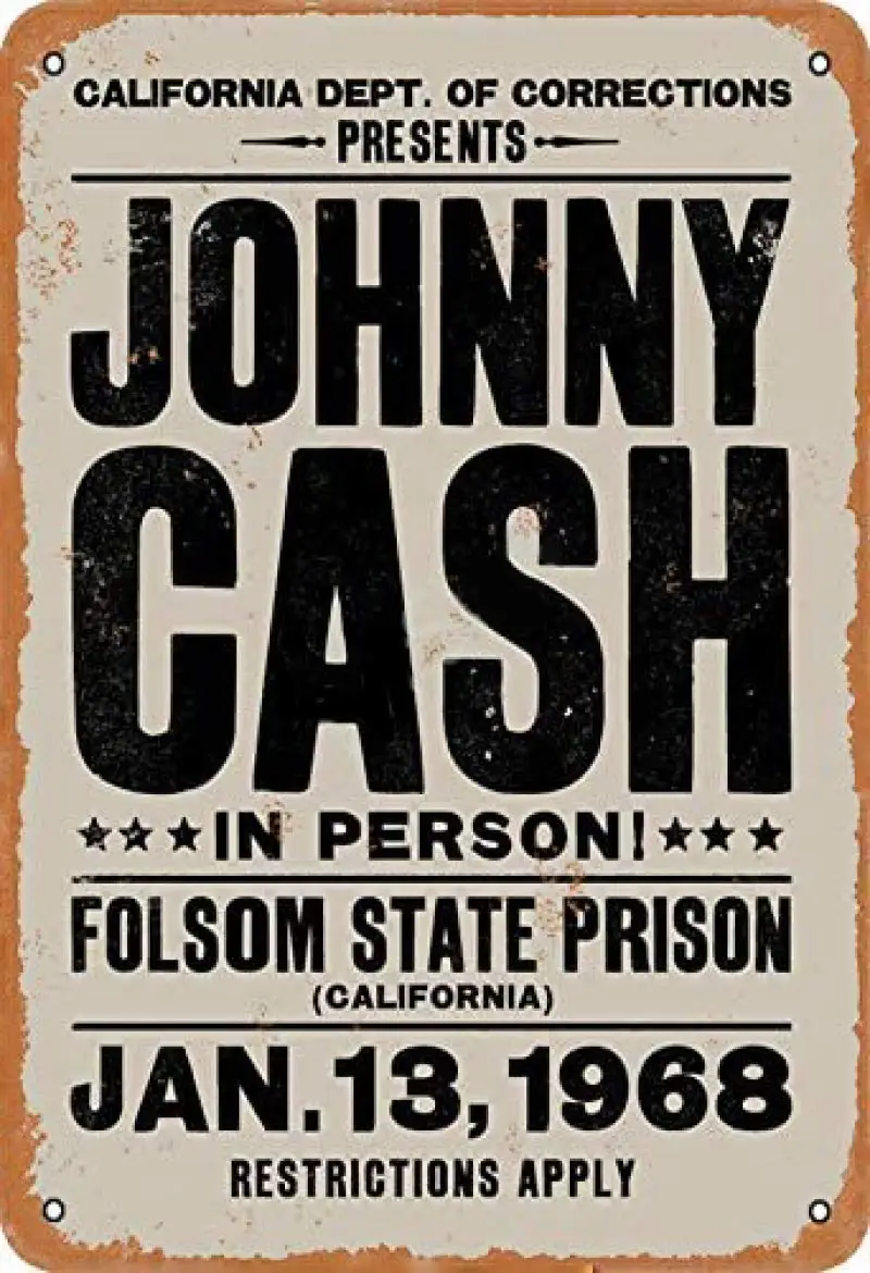 

Johnny Cash in Person Folsom State Prison Retro Metal Tin Sign Vintage Aluminum Sign for Home Coffee Wall Decor 8x12 Inch