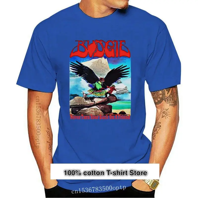 Camiseta унисекс de Budgie Never Your Back On A Friend remera fresca B389 camiseta estilo Free |