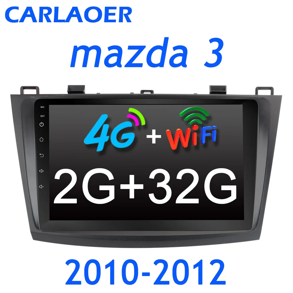 4G WIFI 4G+ 32G Android 8,1 Автомагнитола для Mazda 3 2004-2013 maxx axel Wifi авто стерео Автомобильная dvd-навигационная система стерео Мультимедийный Плеер - Цвет: 4G WIFI