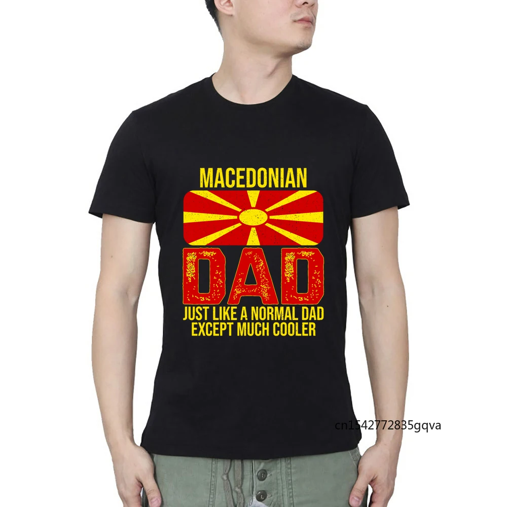 

Macedonian Dad North Macedonia for Father Casual Summer T-shirt Streetwear O Neck Kawaii Clothing Customized Products