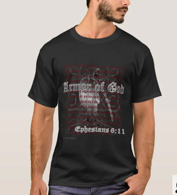 

Armor of God, Ephesians 6:11 Bible Verse T-Shirt. Summer Cotton Short Sleeve O-Neck Mens T Shirt New S-3XL