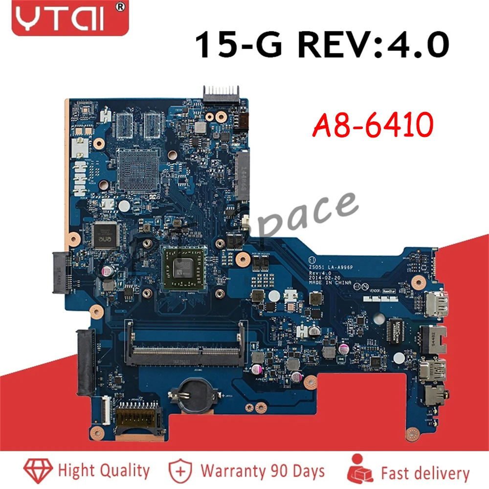 ZSO51 LA A996P CPU для HP 15 G материнская плата CPU:A8 6410 REV: 4 0 DDR3 764260 501 100% Протестировано без