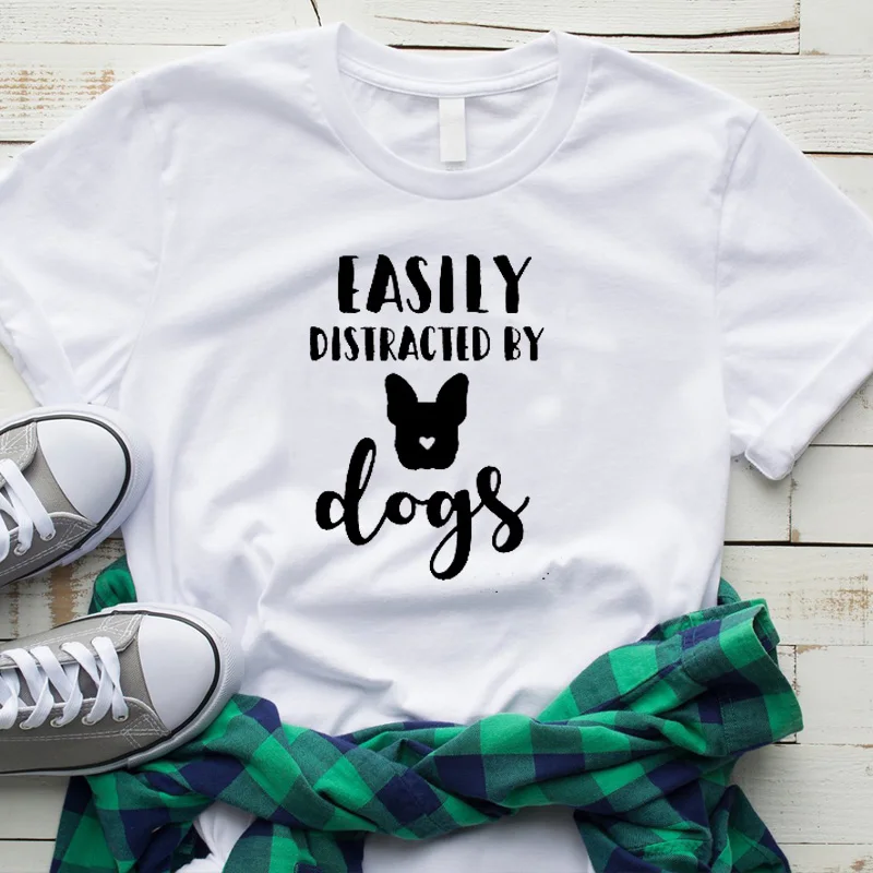 

Easily Distracted By Dogs Mama Mom Shirt Fashion Cotton Women Tshirt Funny Graphic O Neck Mother Clothing Short Sleeve Top Tees