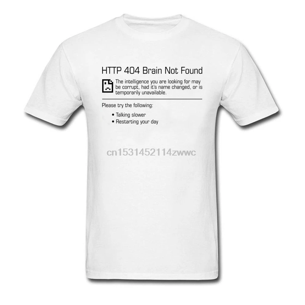 404 футболка Brain Not Found шикарная Мужская Geek белая с круглым вырезом топы надписью