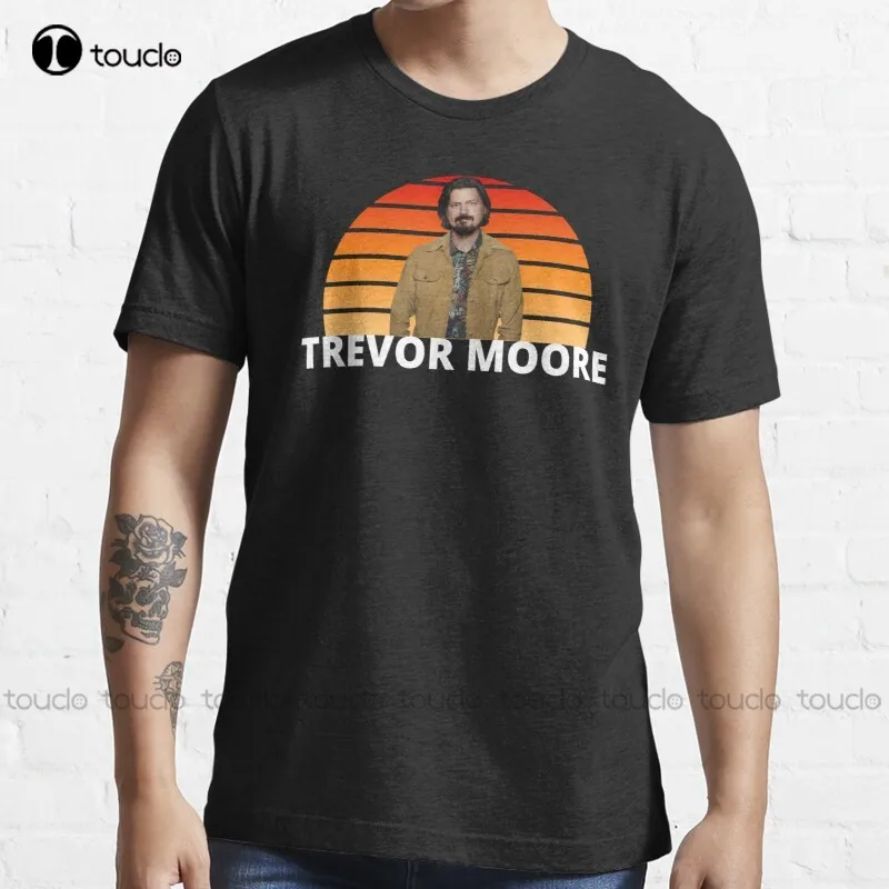 

New Trevor Moore Rip Trevor Moore Trevor Moore Gifts T-Shirt White Dress Shirt For Women Cotton S-5Xl Unisex
