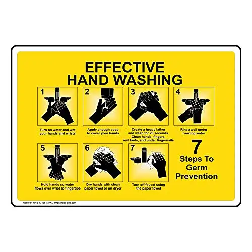 

Effective Hand Washing Sign, 14x10 inch Plastic for Handwashing, Made in USA by ComplianceSigns