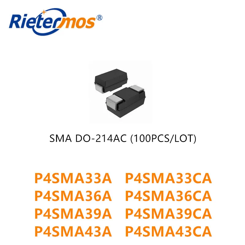 

100PCS P4SMA33A P4SMA33CA P4SMA36A P4SMA36CA P4SMA39A P4SMA39CA P4SMA43A P4SMA43CA SMA HIGH QUALITY