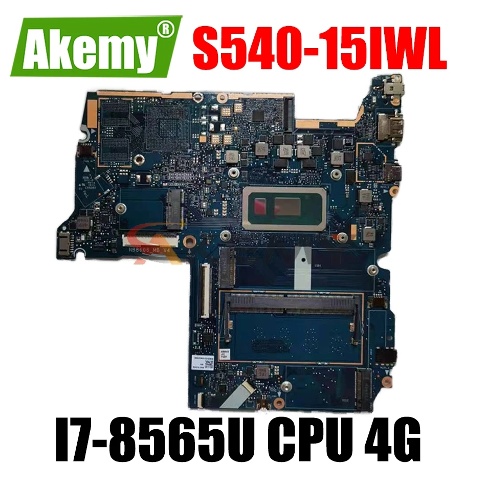 

Mainboard For Lenovo Ideapad S540-15IWL Laptop motherboard FRU 5B20S42214 5B20S42222 NB8606_MB_V4 W/ I7-8565U CPU RAM 4G DDR4