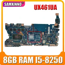 Akemy UX461UA motherboard 8GB RAM I5-8250 CPU mainboard For ASUS UX461UN UX461UA UX461U UX461 laptop motherboard free shipping