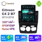 Автомагнитола Ownice Android 10,0 для Citroen C4 2 B7 2013-2016, автомагнитола с GPS-навигацией, Wi-Fi, Bluetooth 5,0, DSP, 4G, LTE