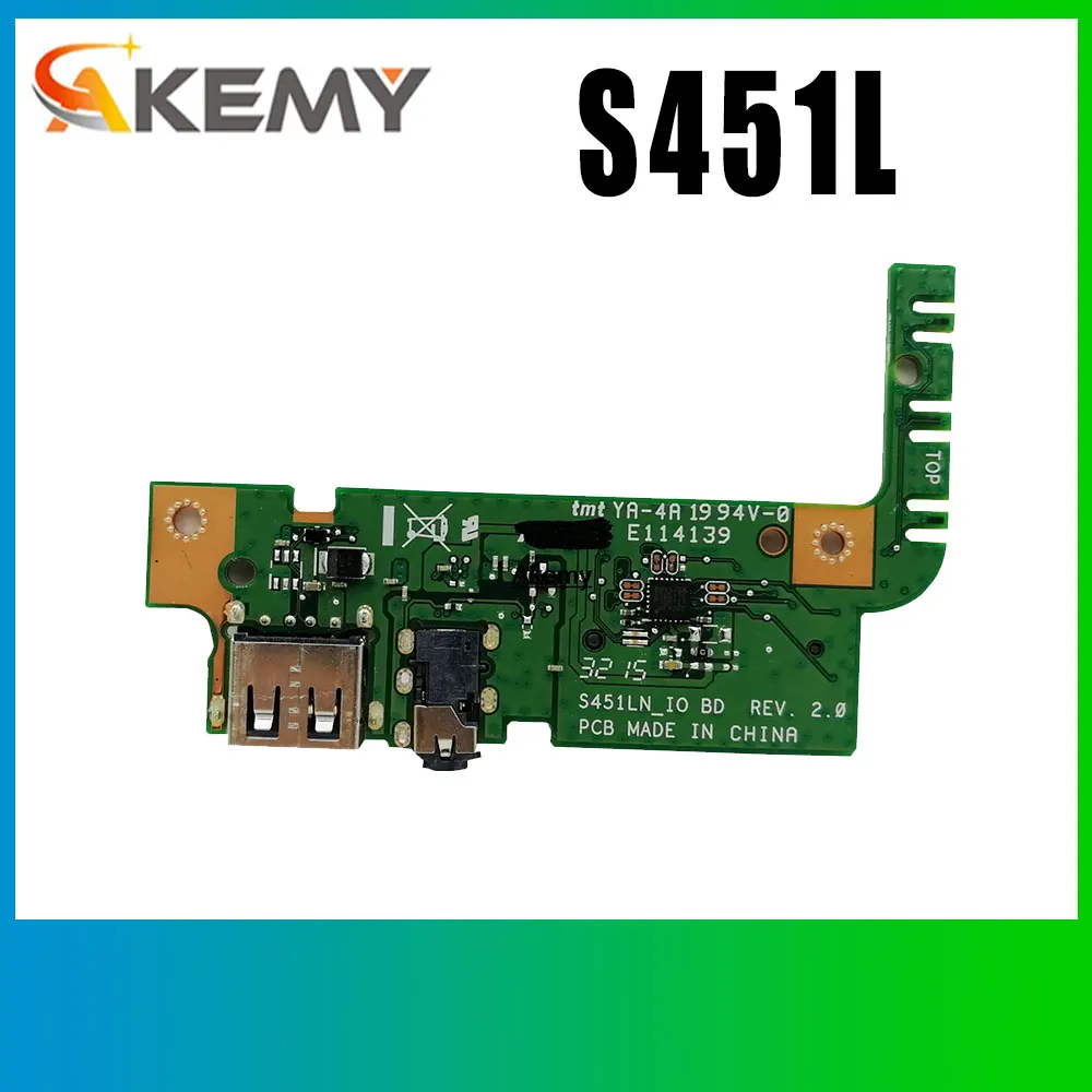 S451LN IO BOARD REV 2.0 for ASUS S451 S451L S451LN S451LA Laptop Motherboard Audio USB SD CARD BOARD IO board Test 100% OK